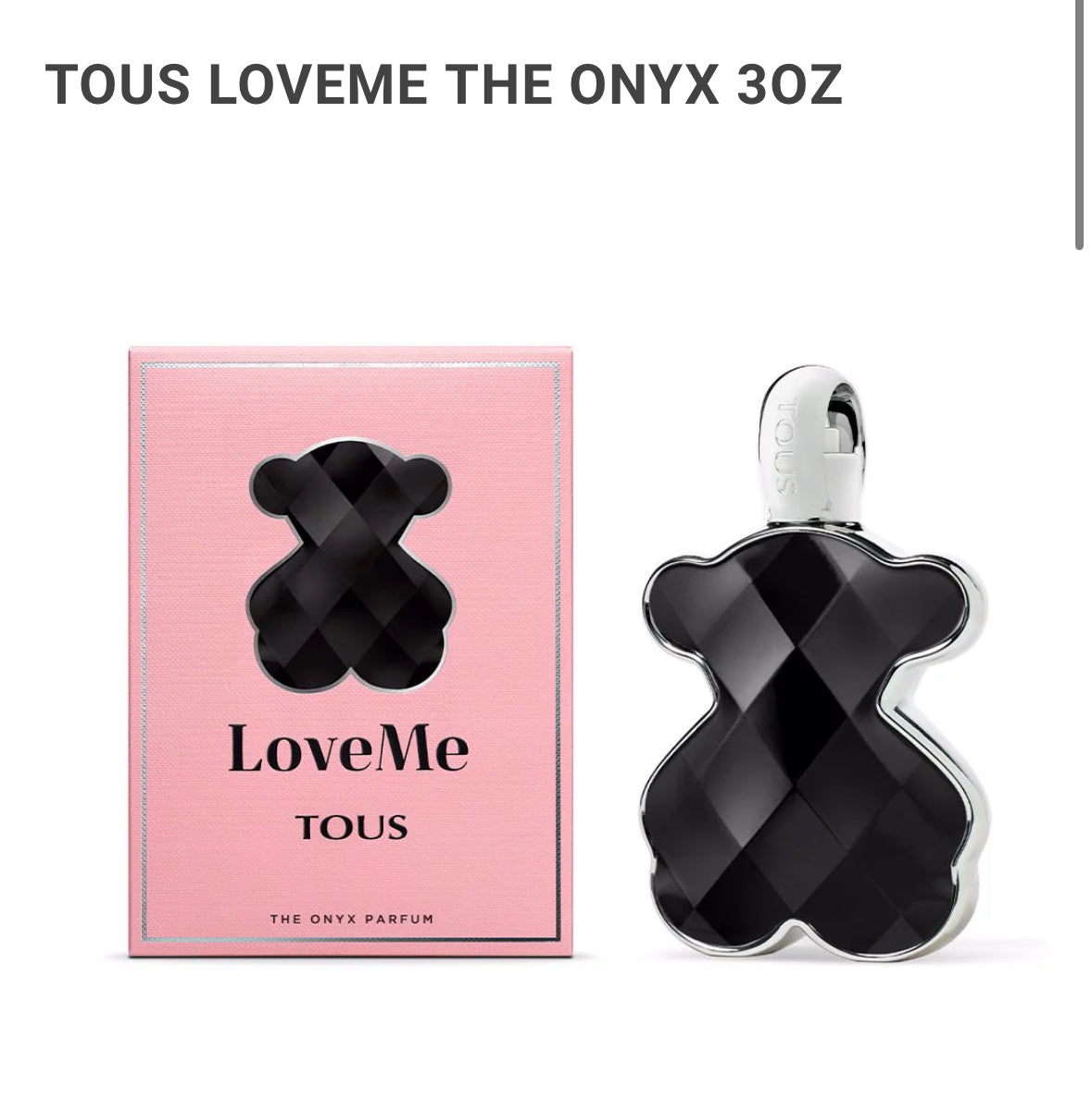 TOUS- LoveMe The Onix 3oz